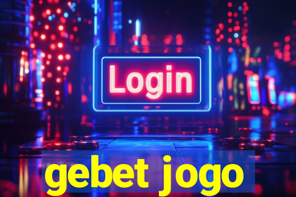 gebet jogo