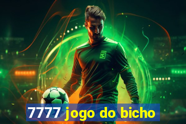 7777 jogo do bicho