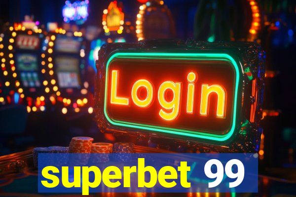 superbet 99