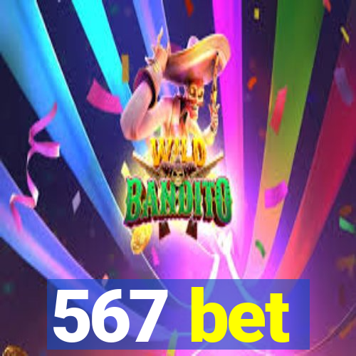 567 bet