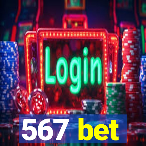 567 bet