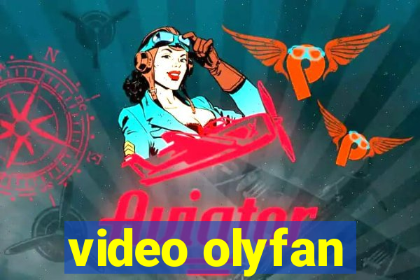 video olyfan