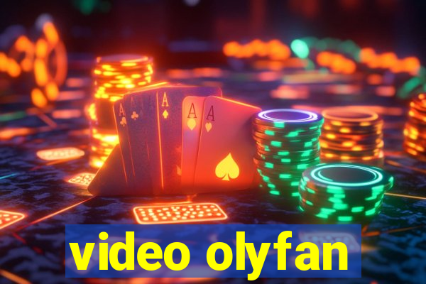 video olyfan