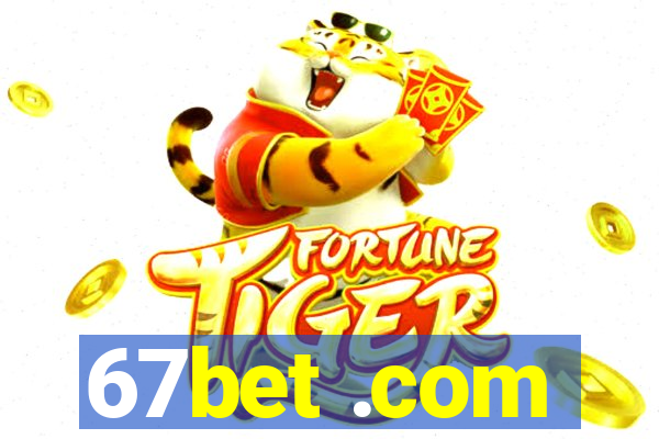 67bet .com