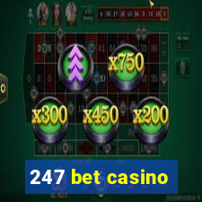 247 bet casino