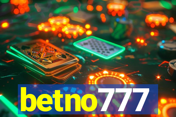 betno777