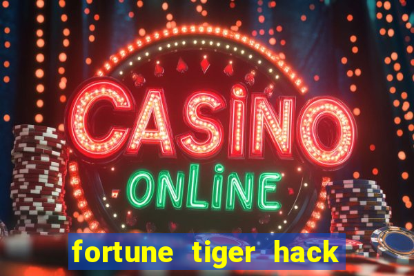 fortune tiger hack apk dinheiro infinito