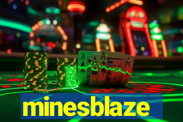 minesblaze