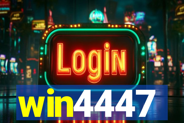 win4447