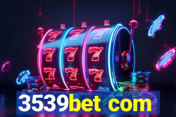 3539bet com