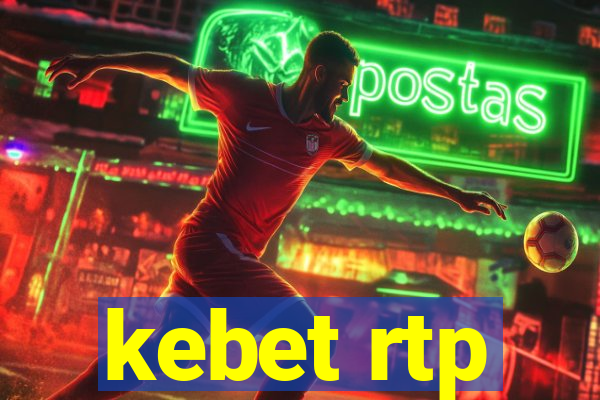 kebet rtp