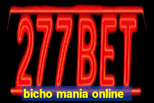 bicho mania online