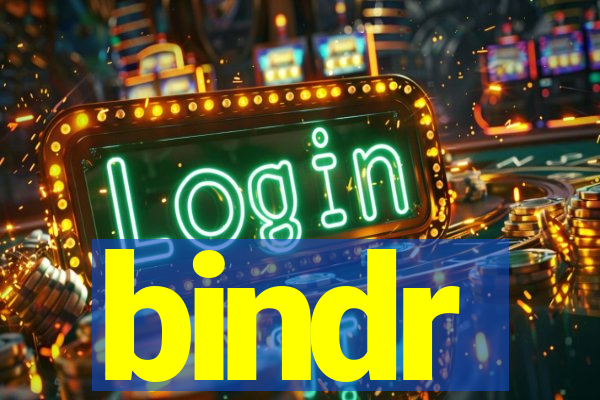 bindr