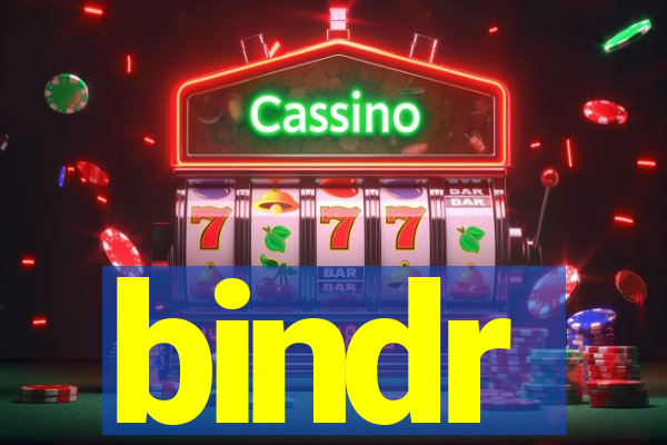 bindr