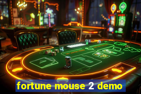 fortune mouse 2 demo