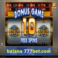 baiana 777bet.com