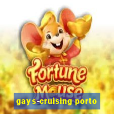 gays-cruising porto