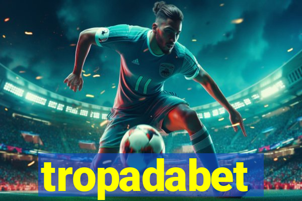 tropadabet