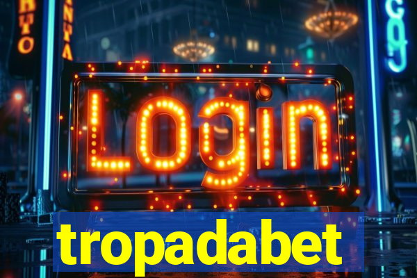 tropadabet