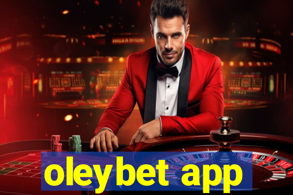 oleybet app