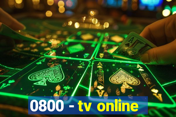 0800 - tv online