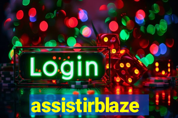 assistirblaze