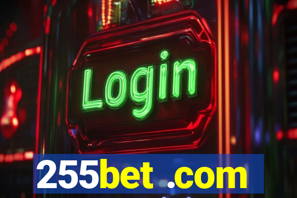 255bet .com