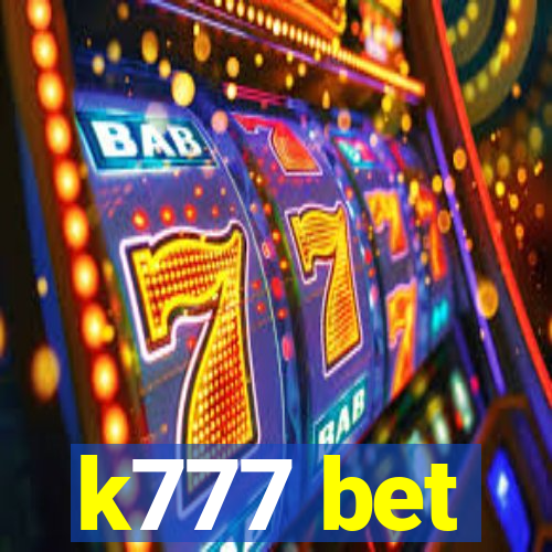 k777 bet