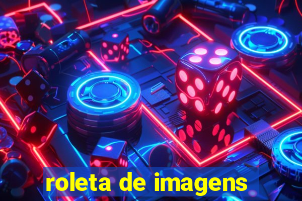 roleta de imagens