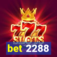 bet 2288