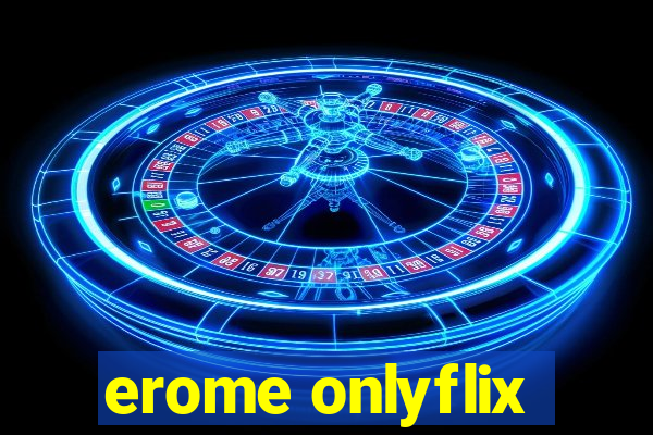 erome onlyflix