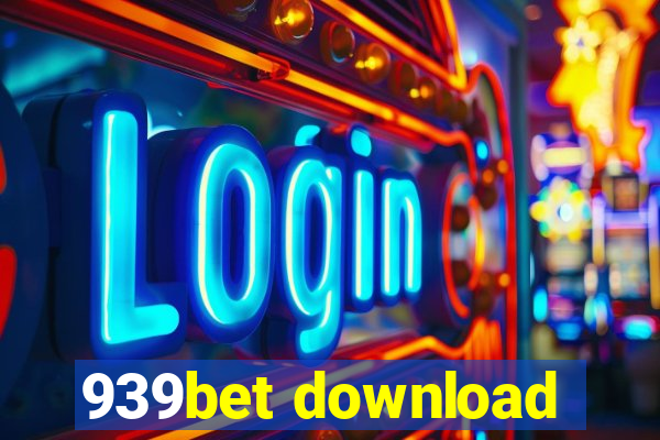 939bet download