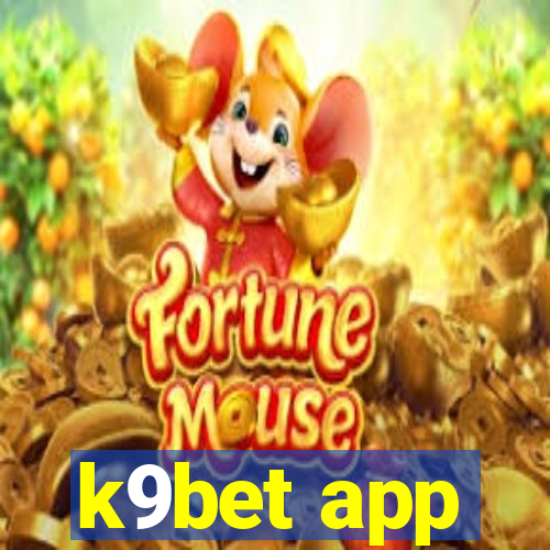 k9bet app