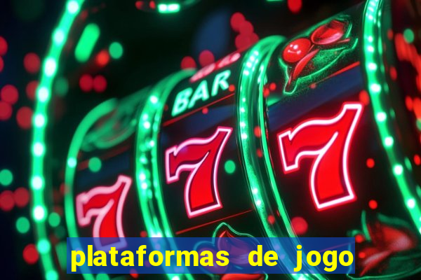 plataformas de jogo que pagam no cadastro