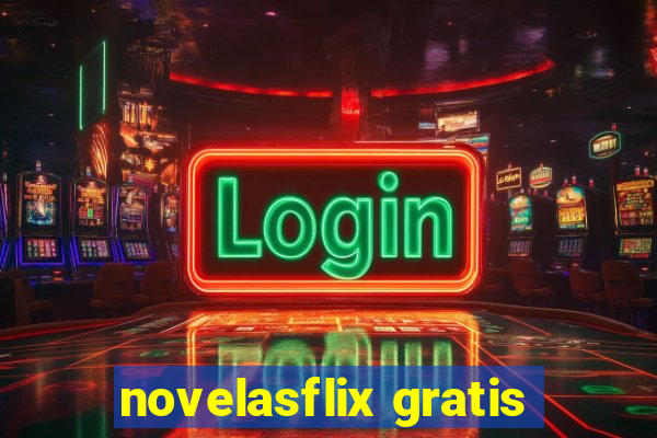 novelasflix gratis