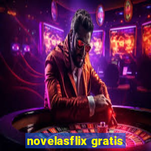 novelasflix gratis