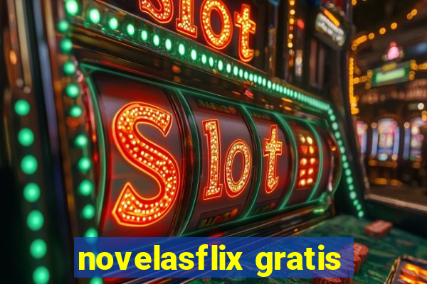 novelasflix gratis