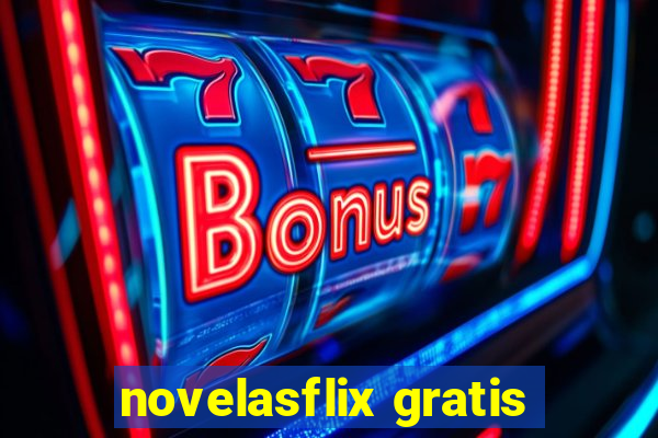 novelasflix gratis