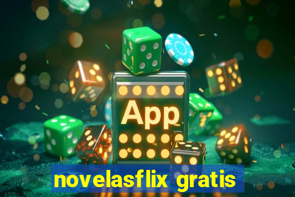 novelasflix gratis