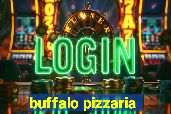 buffalo pizzaria