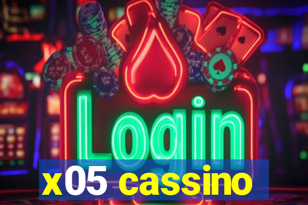 x05 cassino