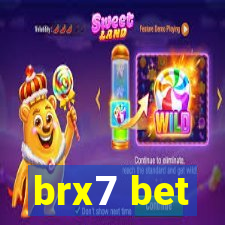 brx7 bet