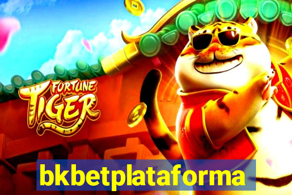 bkbetplataforma