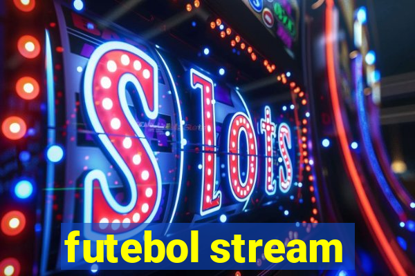 futebol stream