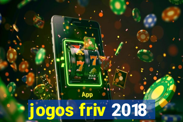 jogos friv 2018