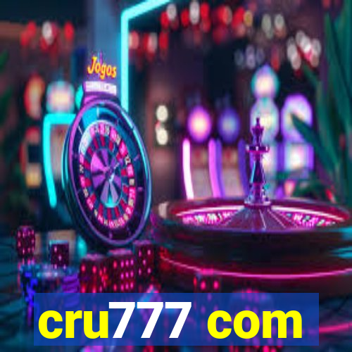 cru777 com