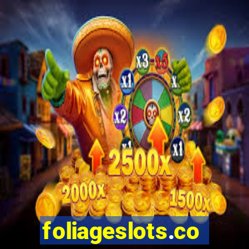 foliageslots.com