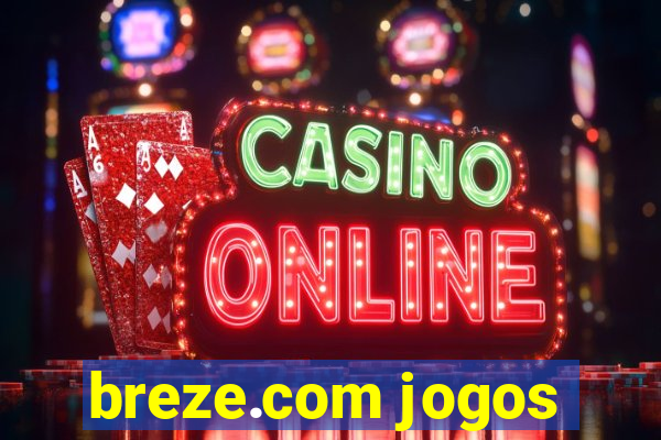 breze.com jogos