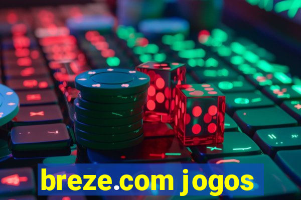 breze.com jogos