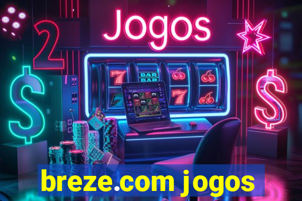 breze.com jogos